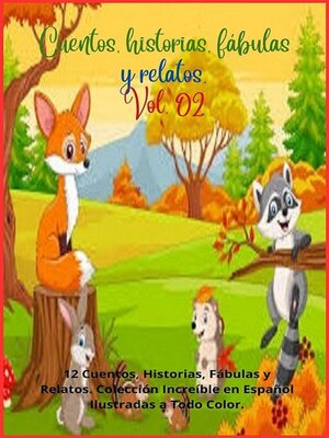 cover image of Cuentos, historias, fábulas y relatos. Volume 2